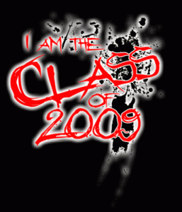 class-of-09 ...we all we got...!